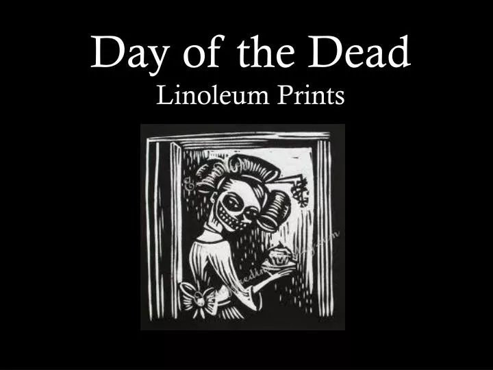 day of the dead linoleum prints