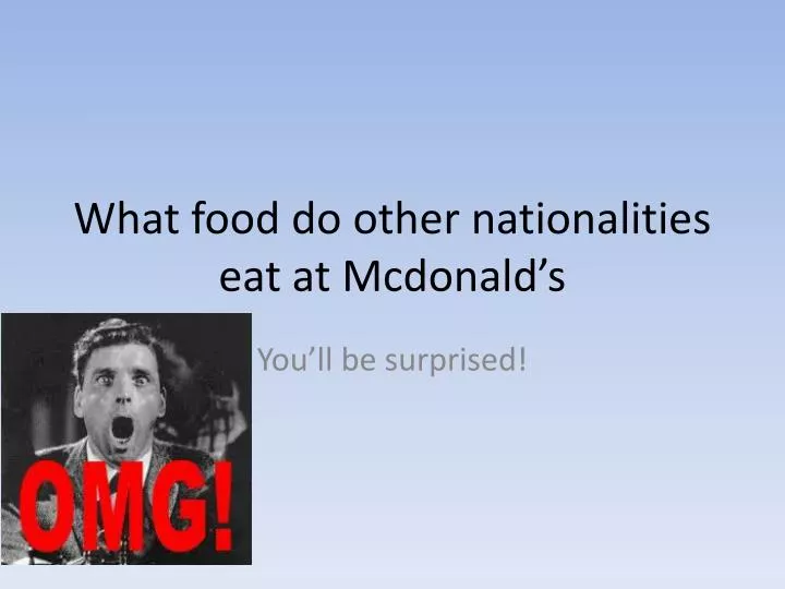 what food do other nationalities eat at mcdonald s
