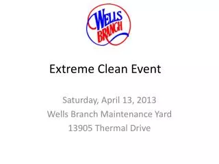 Extreme Clean Event