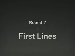 Round ?