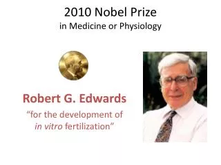 2010 Nobel Prize in Medicine or Physiology