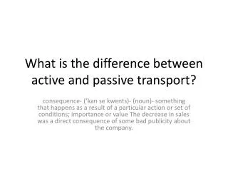 what is the difference between active and passive transport