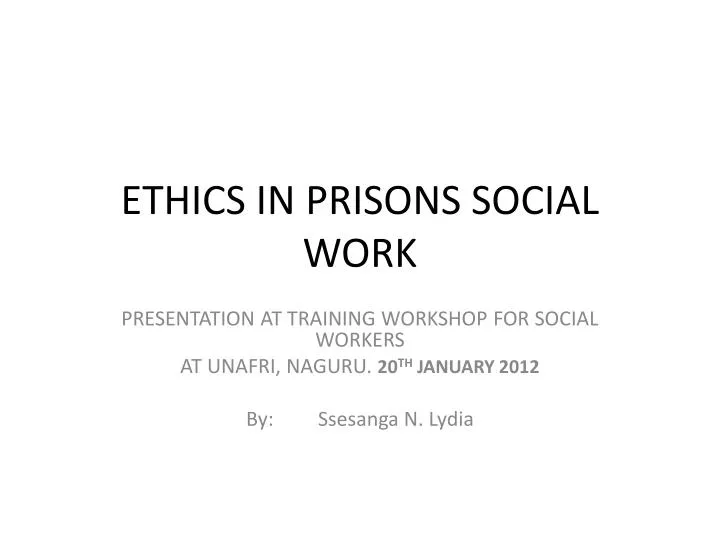 ethics in prisons social work