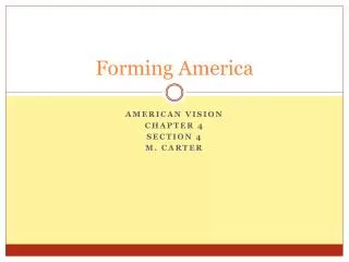 Forming America