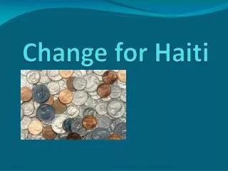 Change for Haiti