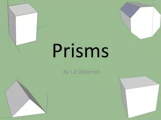 Prisms