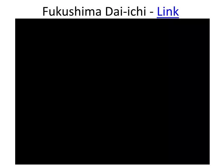 fukushima dai ichi link