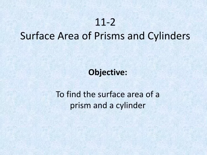 11 2 surface area of prisms and cylinders