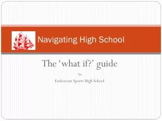 Navigating High School