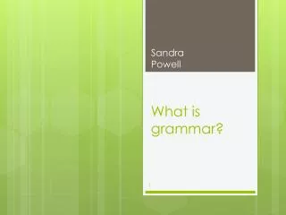 What is grammar?