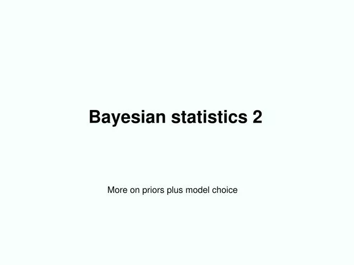 bayesian statistics 2