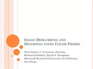Image Deblurring and Denoising using Color Priors