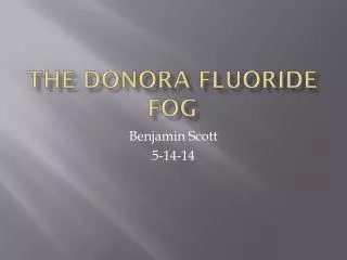 The Donora fluoride fog