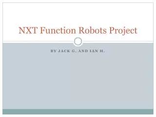 NXT Function Robots Project
