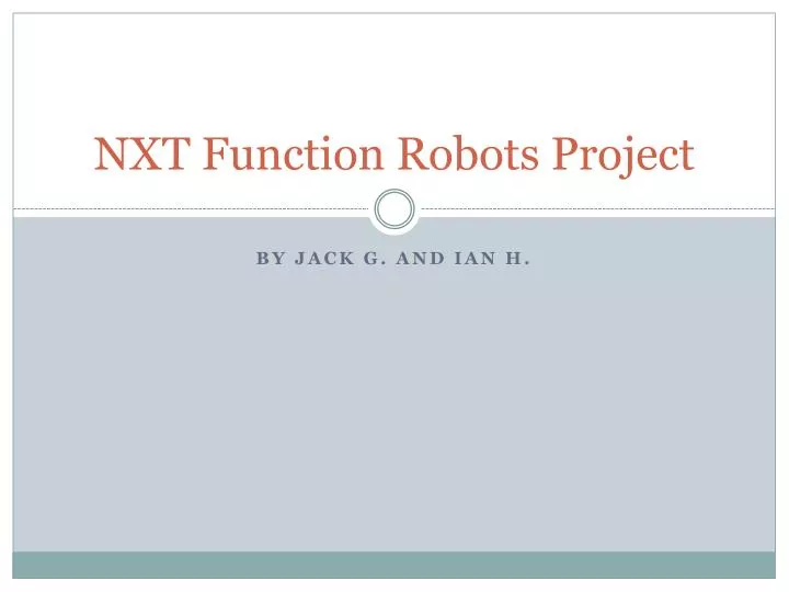 nxt function robots project