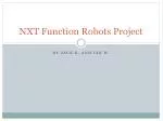 Evolution of NXT Robots for Daily Functions and Fun Activities - slide 1