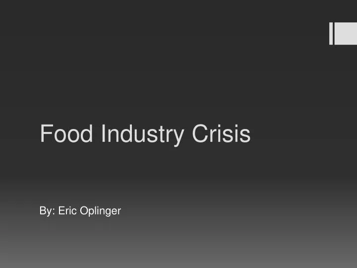 food industry crisis