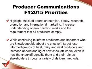 Producer Communications FY2015 Priorities