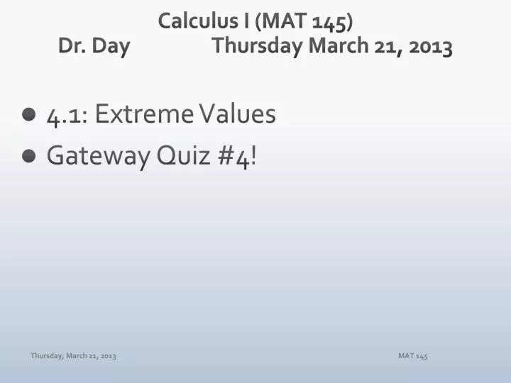 calculus i mat 145 dr day thursday march 21 2013