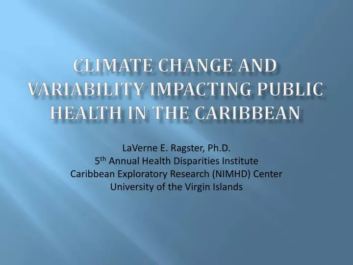 climate change and variability impacting public health in the caribbean