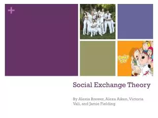 Social Exchange Theory