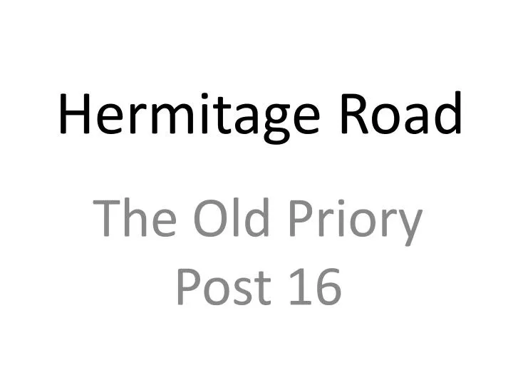 hermitage road
