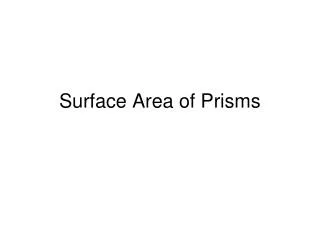 Surface Area of Prisms