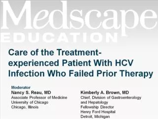 Care of the Treatment- experienced Patient With HCV Infection Who Failed Prior Therapy