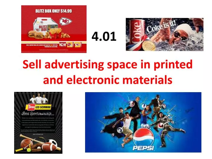 sell advertising space in printed and electronic materials