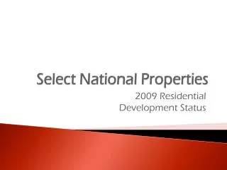 Select National Properties