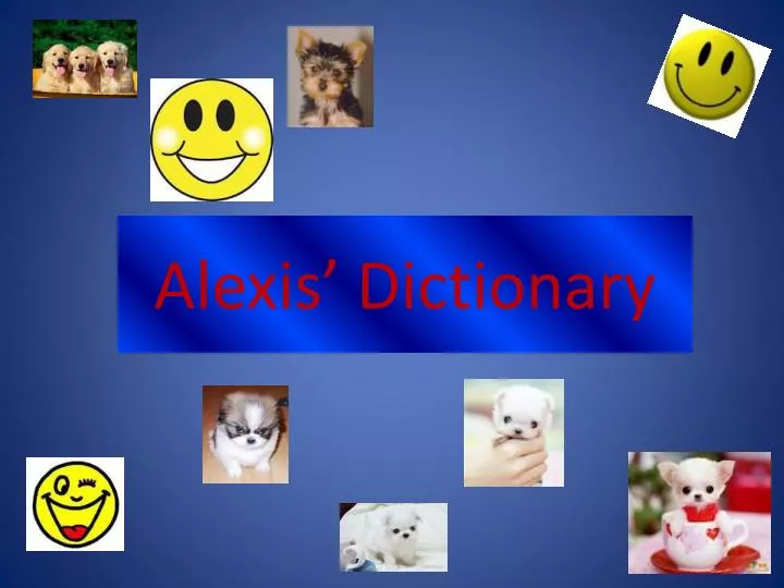 alexis dictionary