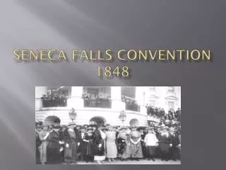 Seneca falls convention 1848