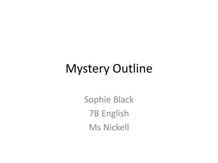 mystery outline