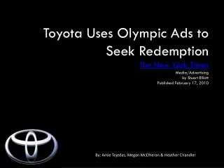 Toyota Uses Olympic Ads to Seek Redemption The New York Times Media/Advertising