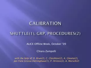 Calibration shuttle(1), grp, procedures(2)