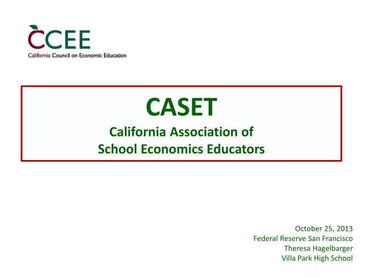 caset california association of school economics educators