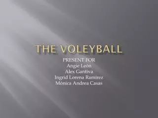 THE VOLEYBALL