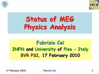 Status of MEG Physics Analysis