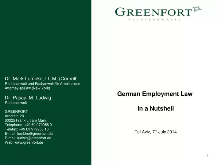 german employment l aw in a nutshell tel aviv 7 th july 2014