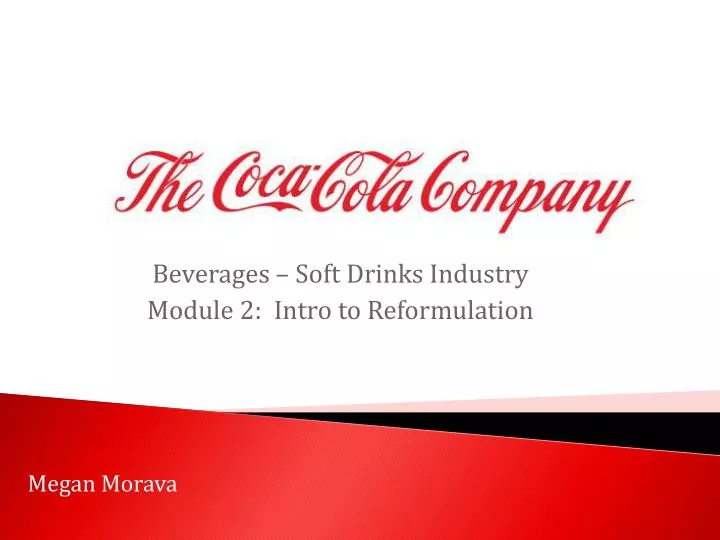 beverages soft drinks industry module 2 intro to reformulation
