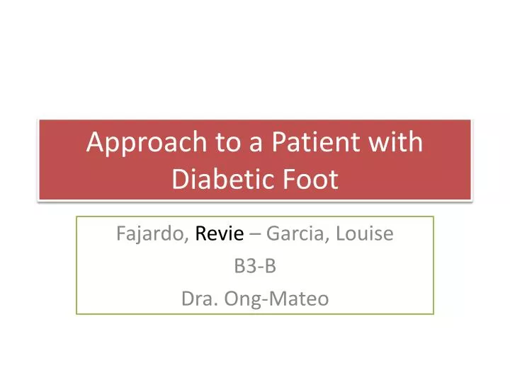 approach to a p atient with diabetic foot
