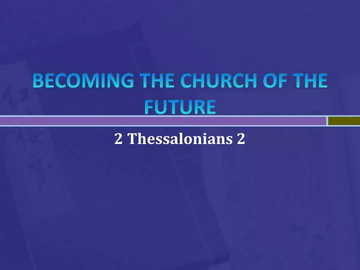 becoming the church of the future