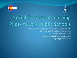 Social Emotional Learning Pilot- Aurora Public Schools
