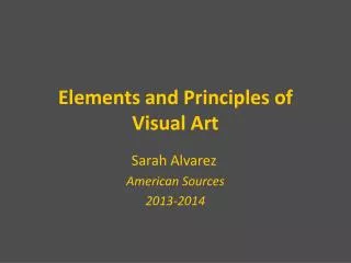 Elements and Principles of Visual Art
