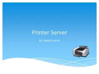 Printer Server