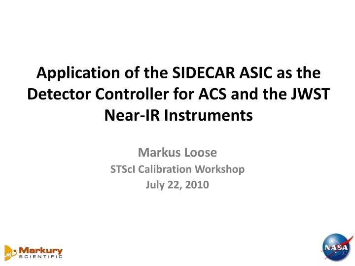 application of the sidecar asic as the detector controller for acs and the jwst near ir instruments