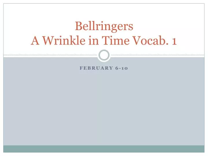bellringers a wrinkle in time vocab 1