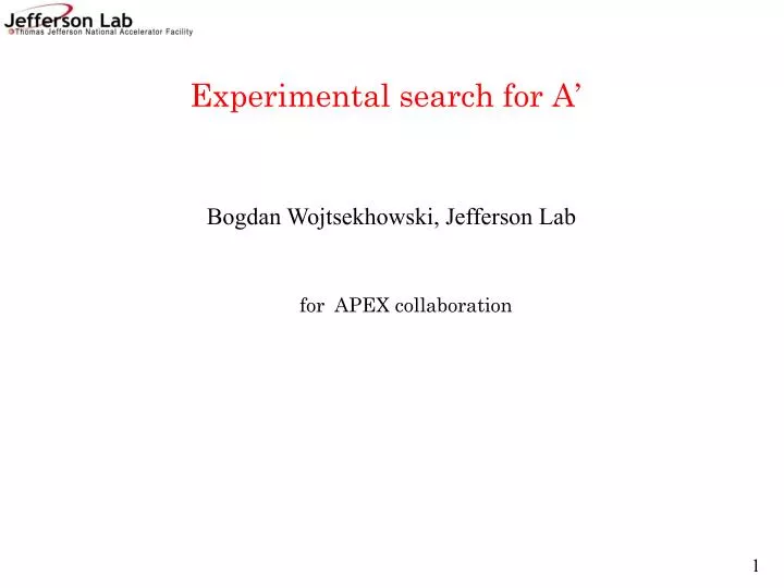 experimental search for a
