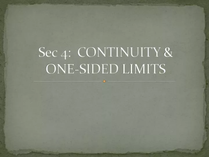 sec 4 continuity one sided limits