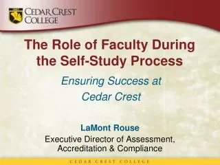 The Role of Faculty During the Self-Study Process